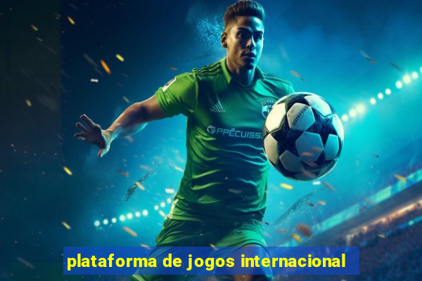 plataforma de jogos internacional